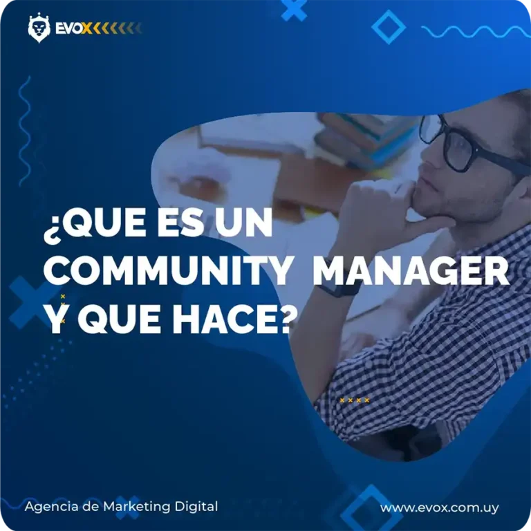 ¿Qué es un Community Manager y qué hace? [2025]