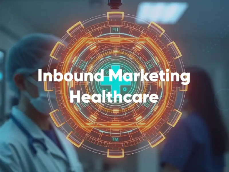 Inbound Marketing para empresas de salud privada